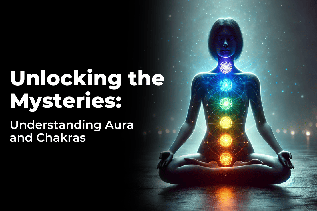 The Difference Between Auras and Chakras: Understanding Your Energetic Self